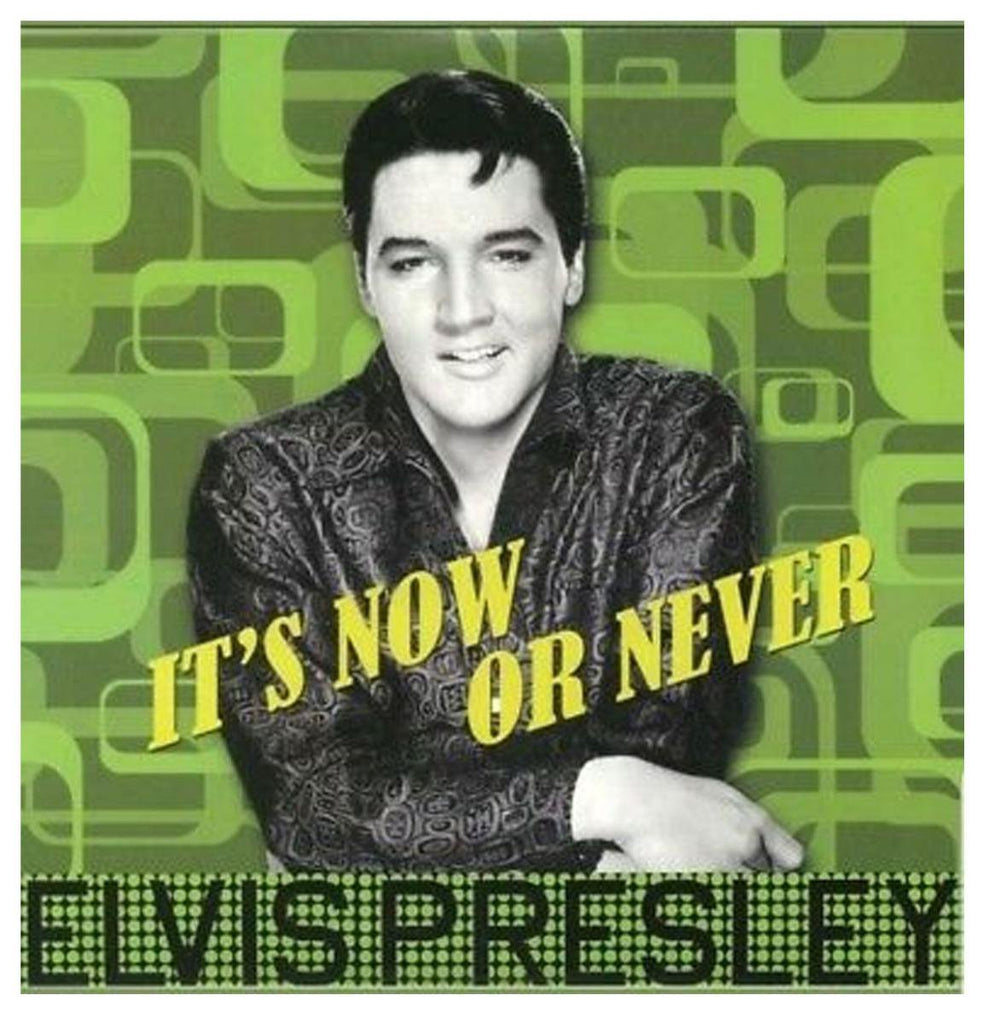 Elvis Presley  ItS Now Or Never