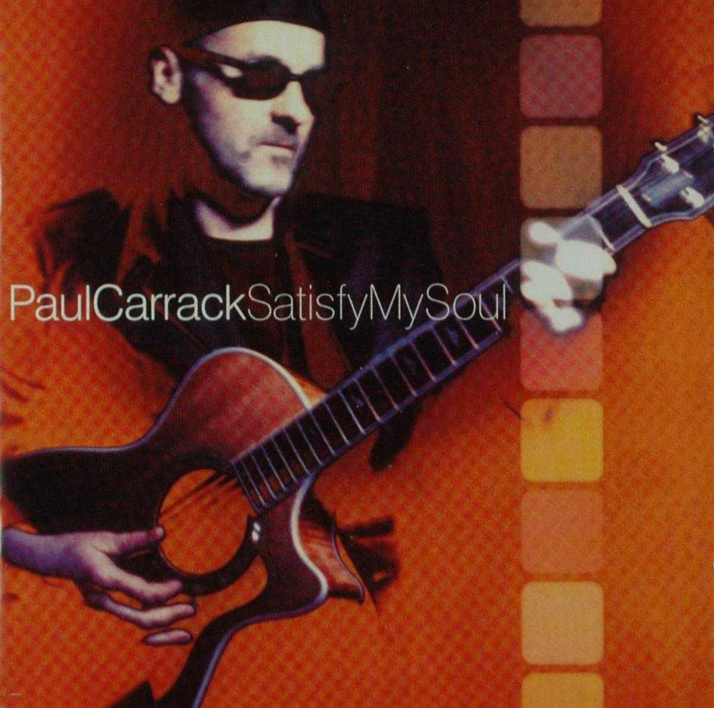 Paul Carrack  Satisfy My Soul