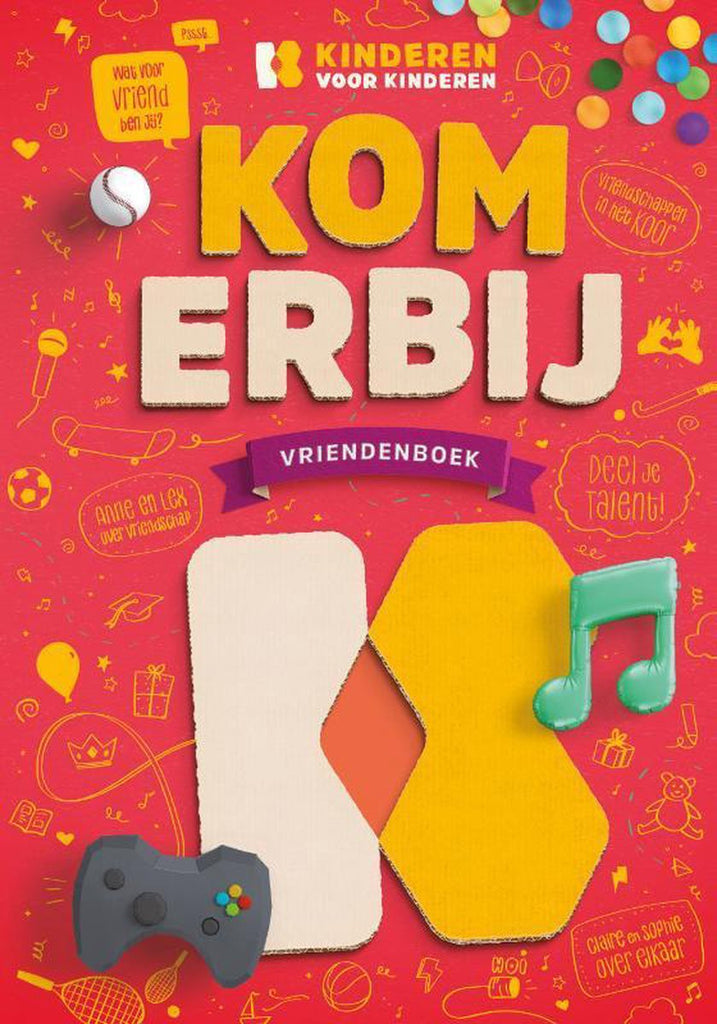 Kinderen voor Kinderen 2 - Kom erbij Vriendenboek